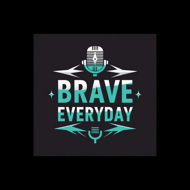 Brave Everyday Podcast cover art